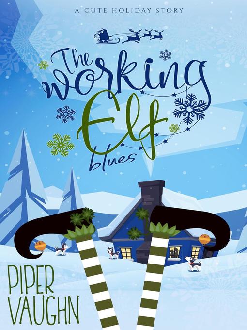 Title details for The Working Elf Blues by Piper Vaughn - Available